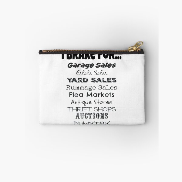 Item preview, I Brake for Garage Sales designed and sold by SamaulMani.