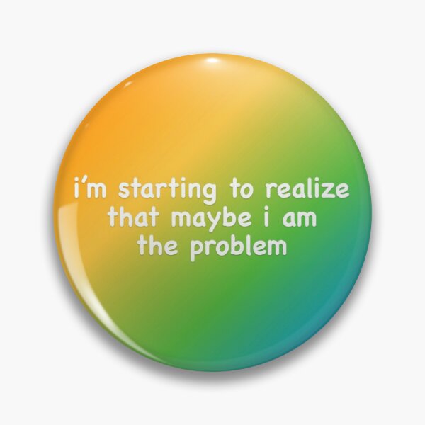 Item preview, I Am The Problem designed and sold by CountSwagula.