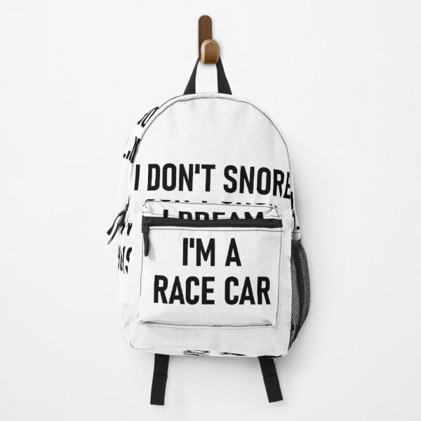 Item preview, I Don't Snore I Dream I'm A Race Car Auto Mechanic designed and sold by SamaulMani.