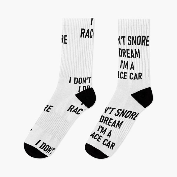 Item preview, I Don't Snore I Dream I'm A Race Car Auto Mechanic designed and sold by SamaulMani.