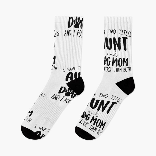 Item preview, I have two titles Aunt and Dog Mom and I rock them designed and sold by SamaulMani.