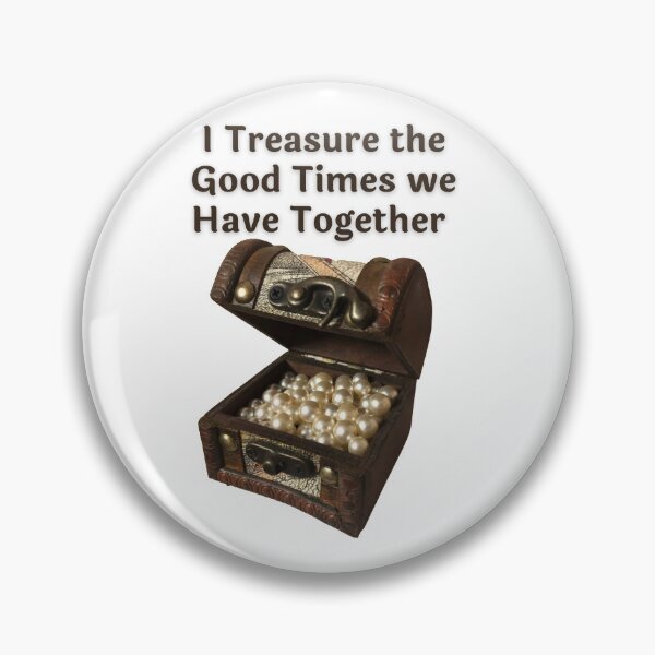 Item preview, Treasure good times with you  designed and sold by Miss Sparkle.