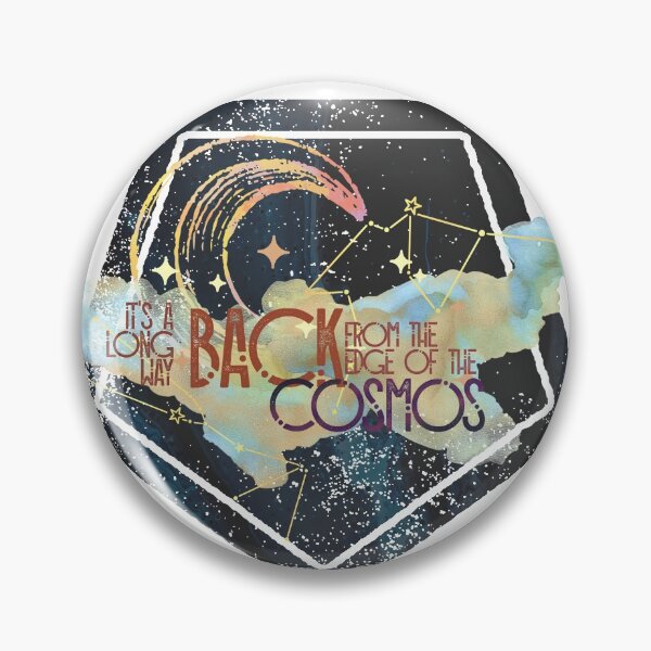Item preview, It's a long way back from the edge of the cosmos designed and sold by TheBecksiest.