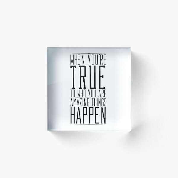 Item preview, Cuando eres fiel a quien eres, suceden cosas asombrosas Citas motivacionales que dicen pensamientos inspiradores designed and sold by avinigav.