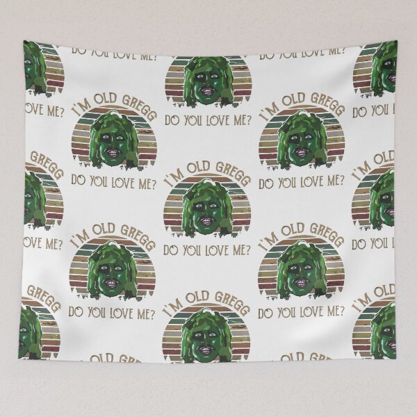 Item preview, I'm Old Gregg Do You Love Me designed and sold by SamaulMani.