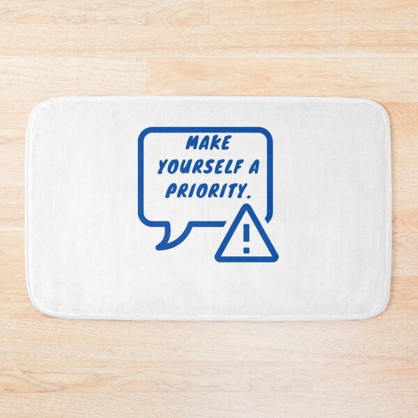Item preview, Make yourself a priority designed and sold by Boleirov.