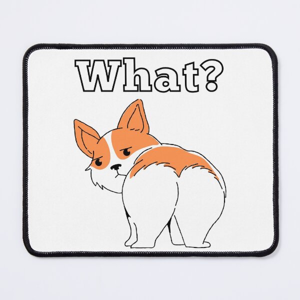 Item preview, Corgi Butt designed and sold by Silly  Stuff.
