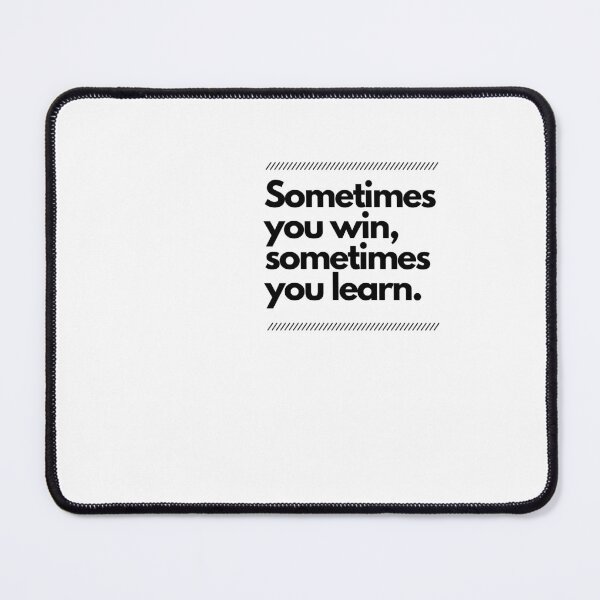 Item preview, Sometimes you win, sometimes you learn designed and sold by Boleirov.