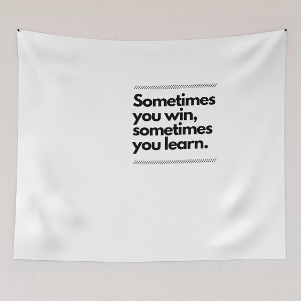 Item preview, Sometimes you win, sometimes you learn designed and sold by Boleirov.