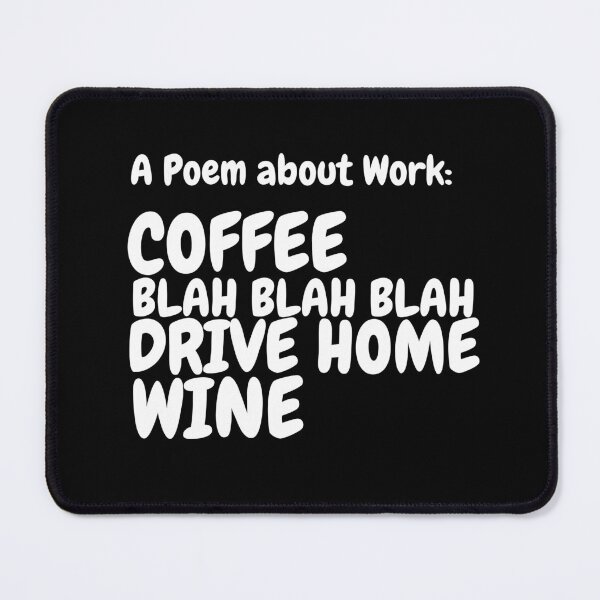 Item preview, A Poem about Coffee designed and sold by TeeRayBee.