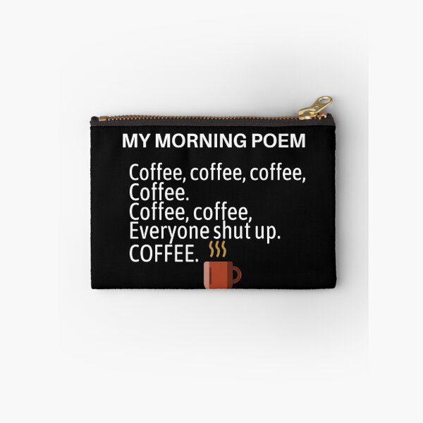 Item preview, My Morning Coffee Poem designed and sold by TeeRayBee.