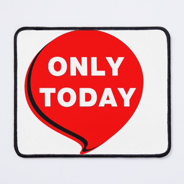 Item preview, A speech bubble with a red banner, only today on a white background designed and sold by vilma3000.