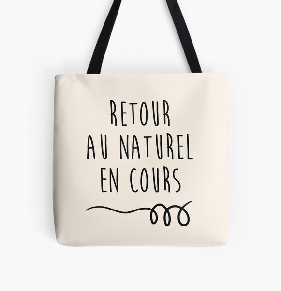 Retour au naturel en cours Tote bag doublé