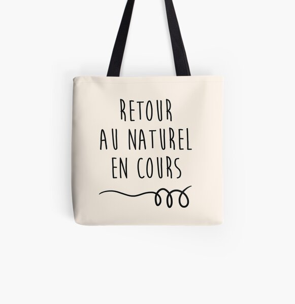 Retour au naturel en cours Tote bag doublé