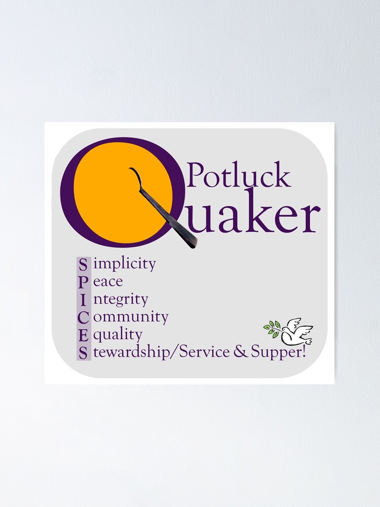 "Potluck Quaker and SPICES" Poster for Sale by GabiClayton Redbubble
