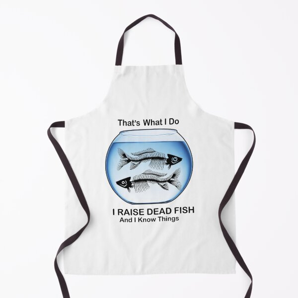 Item preview, I RAISE DEAD FISH AND I KNOW THINGS designed and sold by cgullart.