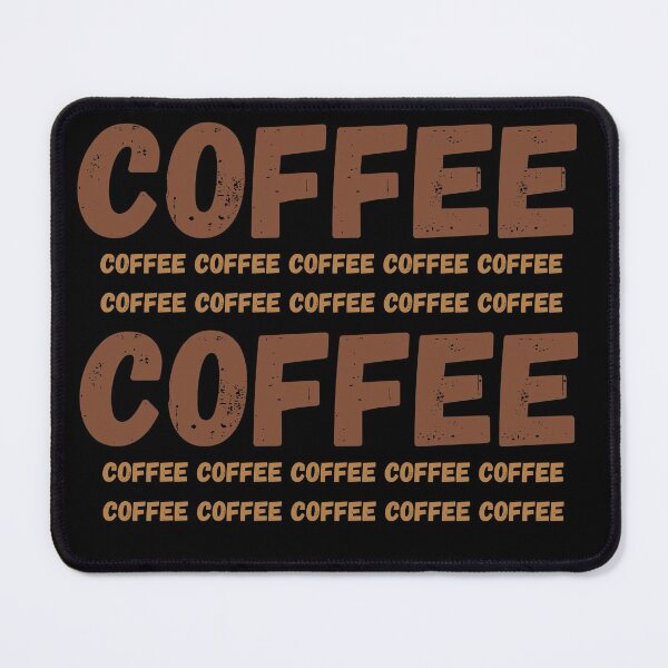 Item preview, Coffee Coffee Coffee designed and sold by TeeRayBee.
