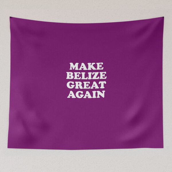 Item preview, Make Belize Great Again designed and sold by AlwaysAwesome.