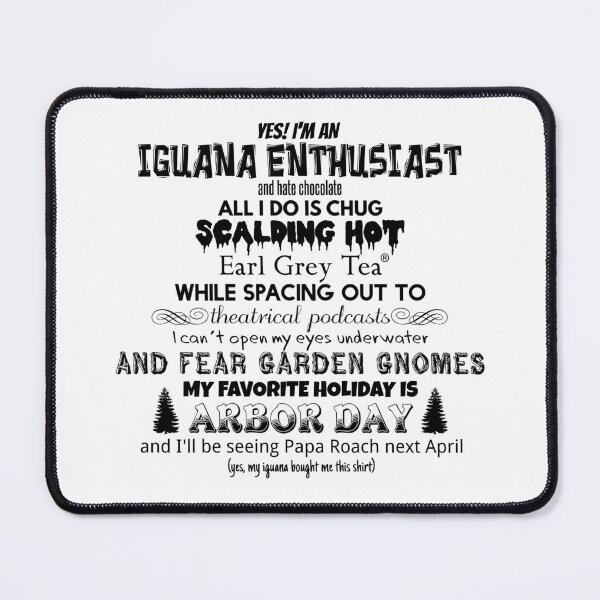 Item preview, Oddly Specific Targeted Iguana Enthusiast designed and sold by DemonTame.