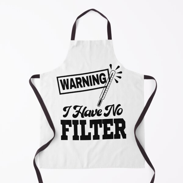 Item preview, Warning I Have No Filter  designed and sold by LiveToLearn.