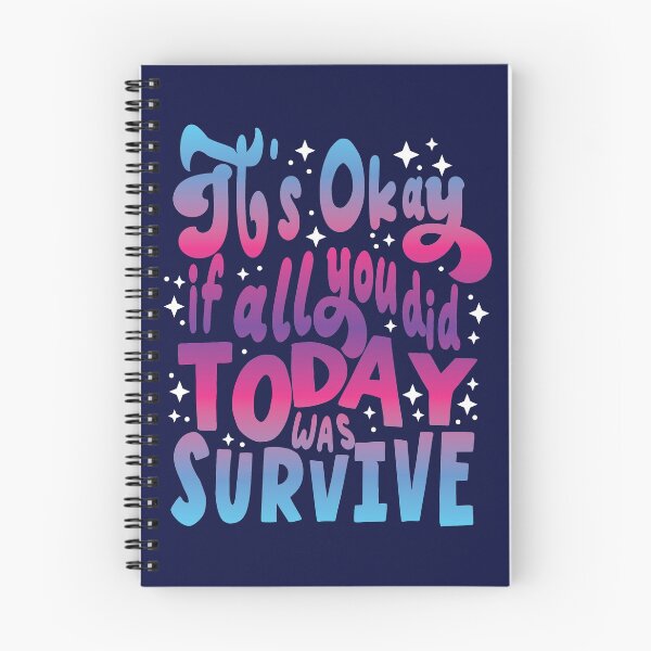 Item preview, Its Ok If All You Did Today Was Survive designed and sold by samah82.