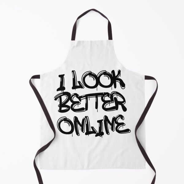 Item preview, I Look Better Online  designed and sold by LiveToLearn.