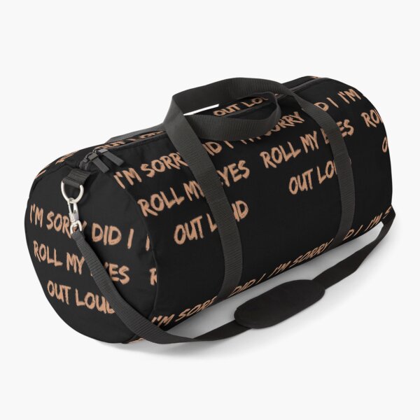 Item preview, Im Sorry Did I Roll My Eyes Out Loud designed and sold by Simi2020.