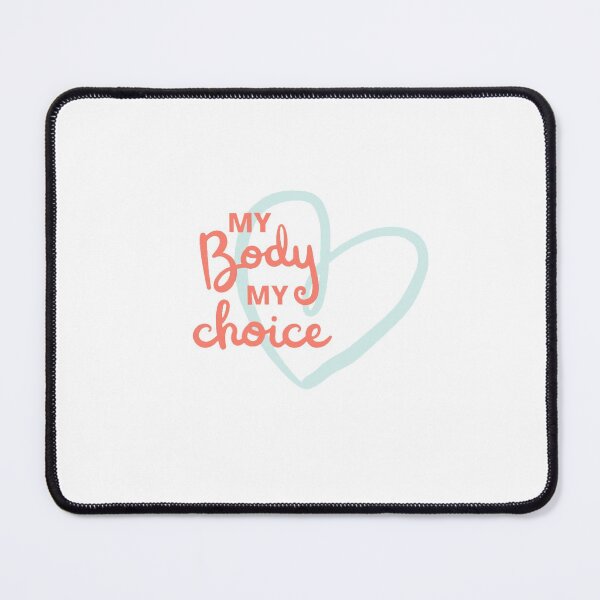 Item preview, my body my choice designed and sold by Thepoeticwine.