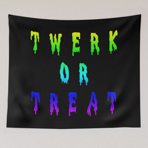 Item preview, Twerk Or Treat Thick Drip Slogan Gradient designed and sold by aventi24.