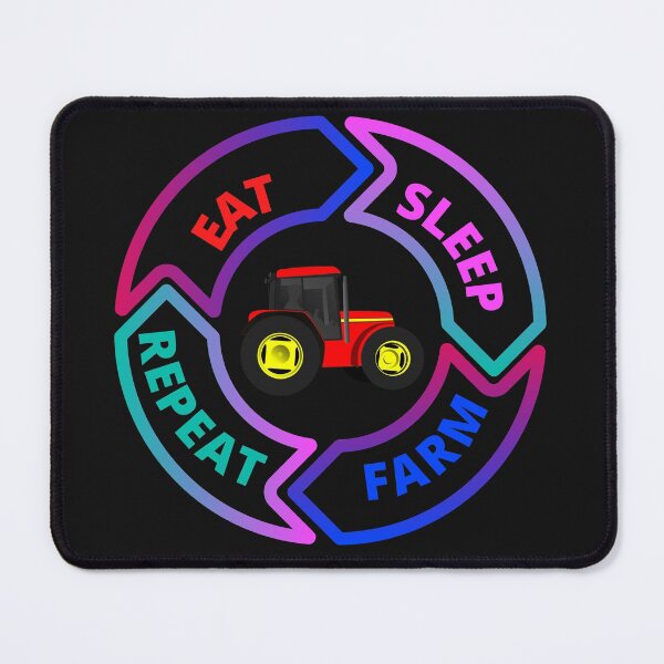 Item preview, eat, sleep, farm, repeat designed and sold by Pugnaciousprint.