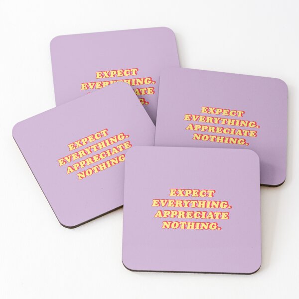 Item preview, Expect everything appreciate nothing  |  unmotivated funny negative quote designed and sold by Magic Mango.