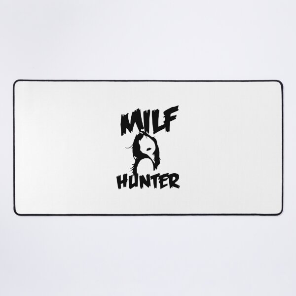 Item preview, Milf Hunter designed and sold by ArtSergioShop.
