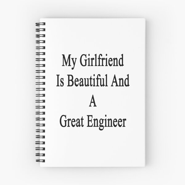 Item preview, My Girlfriend Is Beautiful And A Great Engineer  designed and sold by supernova23.