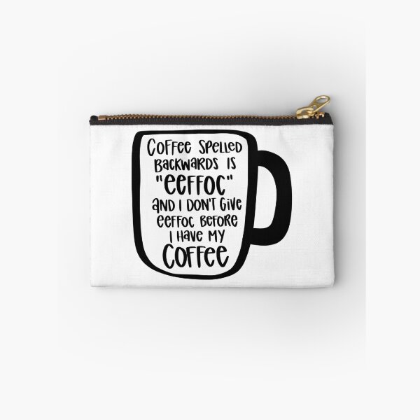 Item preview, Coffee Spelled Backwards Is Eeffoc designed and sold by AshleysBazaar.