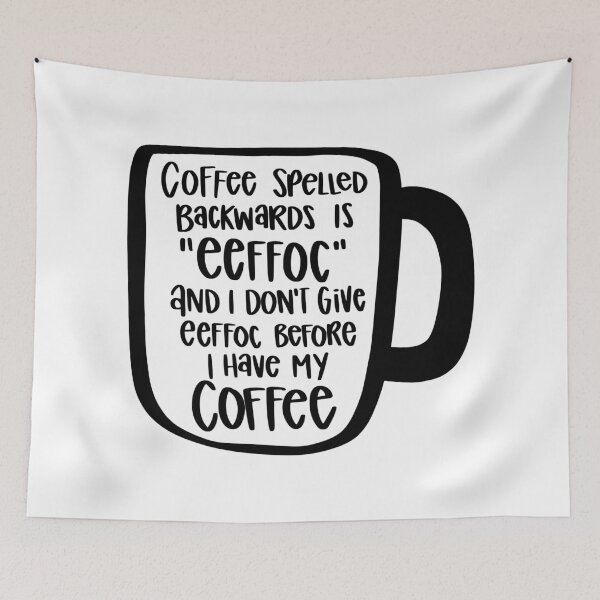 Item preview, Coffee Spelled Backwards Is Eeffoc designed and sold by AshleysBazaar.