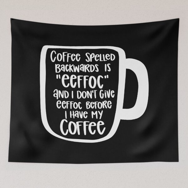 Item preview, Coffee Spelled Backwards Is Eeffoc 2 designed and sold by AshleysBazaar.