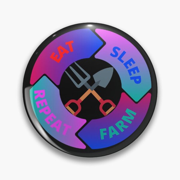 Item preview, Eat, sleep, farm, repeat designed and sold by Pugnaciousprint.