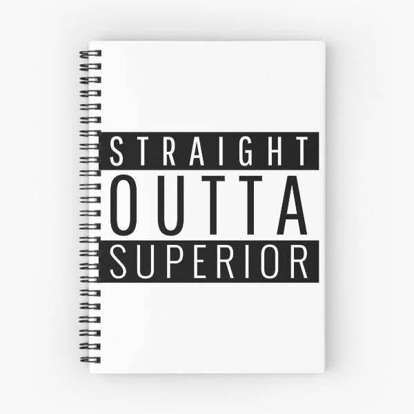 Item preview, Straight Outta Superior Wisconsin  designed and sold by Teelogic.