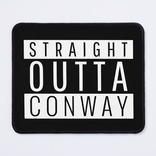 Item preview, Straight Outta Conway designed and sold by Teelogic.