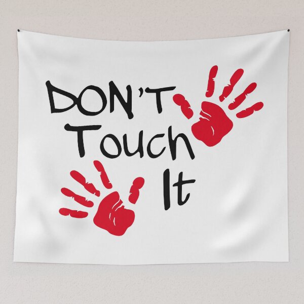 Item preview, Don't Touch It designed and sold by Karthick Saravanan.