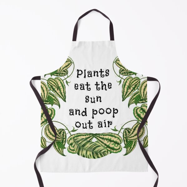 Item preview, Plants can eat the sun and poop out air funny quote designed and sold by PG Illustration.