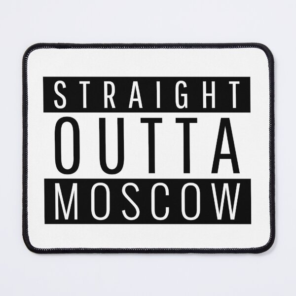 Item preview, Straight Outta Moscow Idaho  designed and sold by Teelogic.