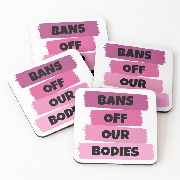 Item preview, Bans Off Our Bodies designed and sold by RaybenMedia.