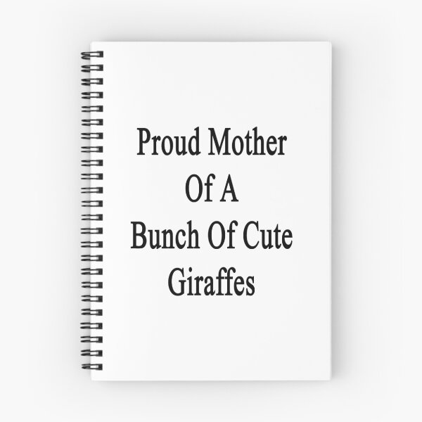 Item preview, Proud Mother Of A Bunch Of Cute Giraffes  designed and sold by supernova23.