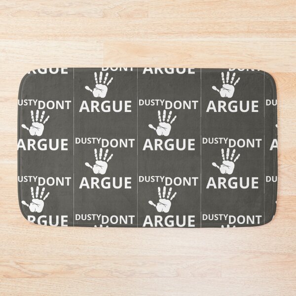 Item preview, The Dusty Don't Argue Design On Merchandise designed and sold by PixelSebastian.