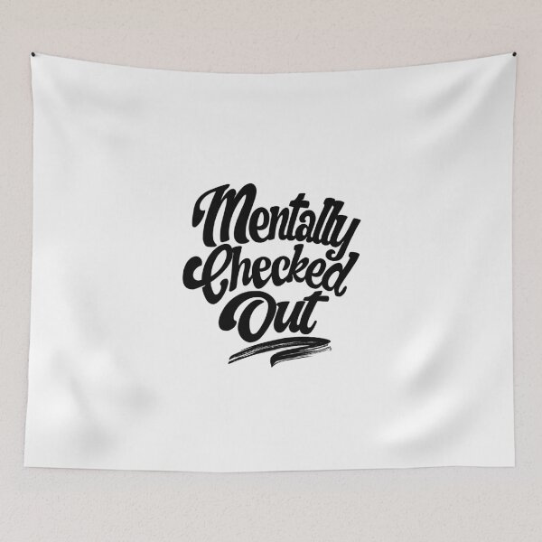 Item preview, Mentally Checked Out  designed and sold by LiveToLearn.