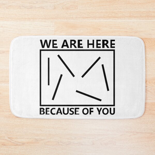 Item preview, we are here because of you designed and sold by TTOLEDO10K.