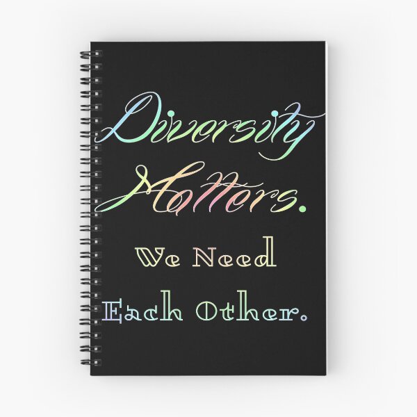 Item preview, Diversity Matters. We Need Each Other. designed and sold by NatashaHartling.