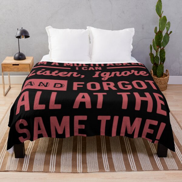 Item preview, I'm A Multitasker I Can Listen, Ignore And Forget All At The Same Time designed and sold by Ranking319.