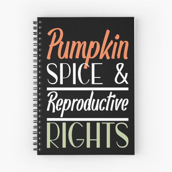 Item preview, Pumpkin Spice And Reproductive Rights October Vintage Quotes designed and sold by Norstyle.